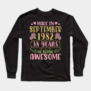 Made In September 1982 Happy Birthday 38 Years Of Being Awesome To Me You Nana Mom Daughter Long Sleeve T-Shirt